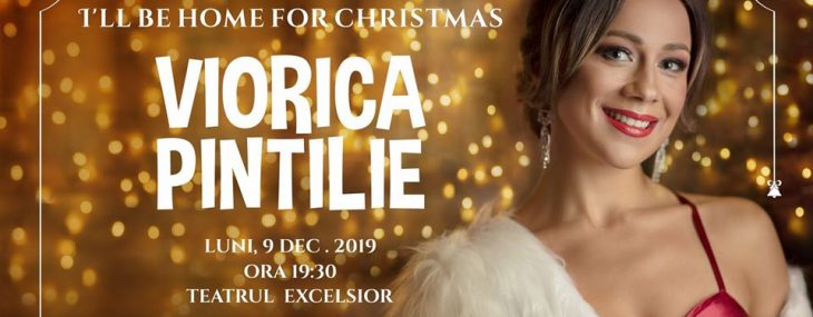 Viorica Pintilie – a treia ediție a Concertului de Crăciun  „I’ll be home for Christmas“